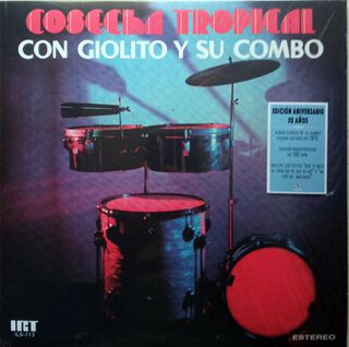 Giolito Y Su Combo - Cosecha Tropical,hi-res