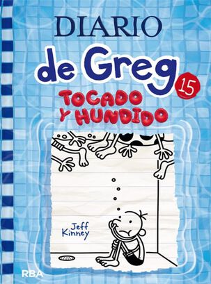 DIARIO DE GREG 15. TOCADO Y HUNDIDO,hi-res