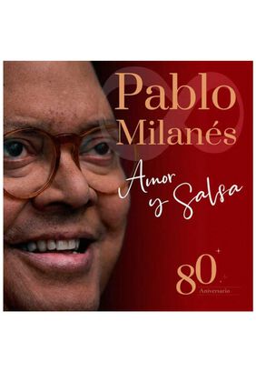 PABLO MILANES - AMOR Y SALSA (80 ANIVERSARIO) (2LP) | VINILO,hi-res