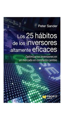 LIBRO LOS 25 HABITOS DE LOS INVERSORES ALTAMENTE EFICACES / PETER SANDER / MEST,hi-res