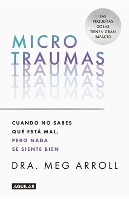 Libro Microtraumas Meg Aroll Aguilar,hi-res