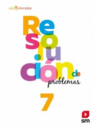 RESOLUCION DE PROBLEMAS 7 BÁSICO. Editorial: Ediciones SM,hi-res