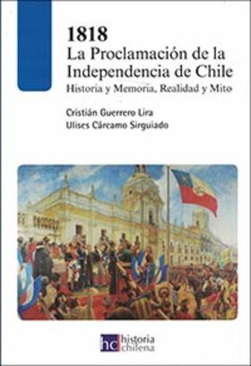 LIBRO 1818 LA PROCLAMACION DE LA INDEPENDENCIA DE CHILE /326,hi-res