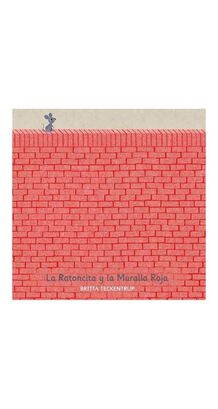 Libro La Ratoncita Y La Muralla Roja /563,hi-res