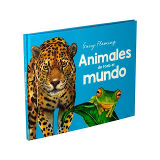 Libro Garry Fleming - ANIMALES DE TODO EL MUNDO,hi-res