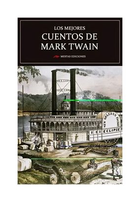 LIBRO LOS MEJORES CUENTOS DE MARK TWAIN / MARK TWAIN / MESTAS EDICIONES,hi-res