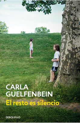 Libro El resto es silencio Carla Guelfenbein,hi-res